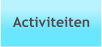 Activiteiten